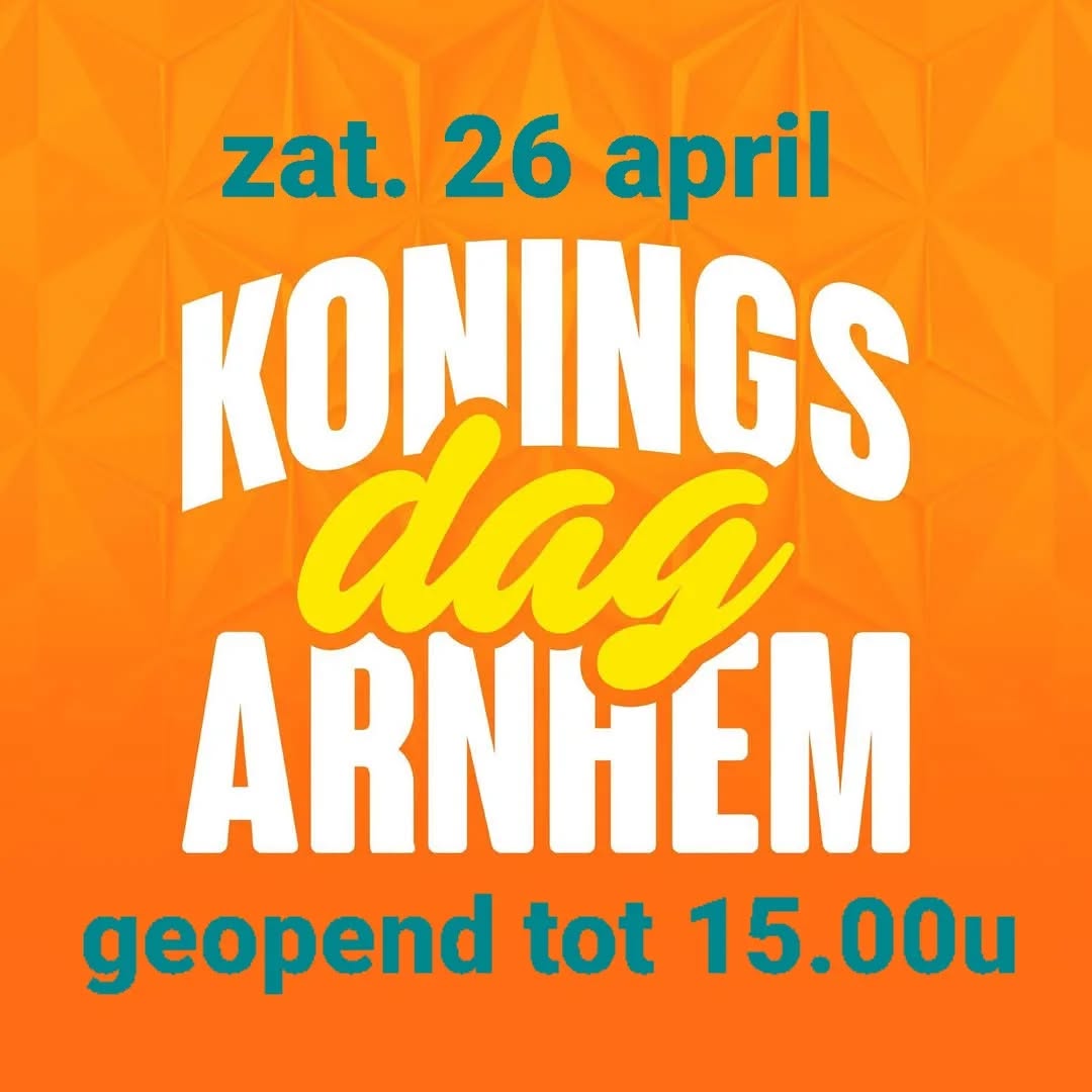 Let op !!!! Gewijzigde openingstijden op Koningsdag 🤴